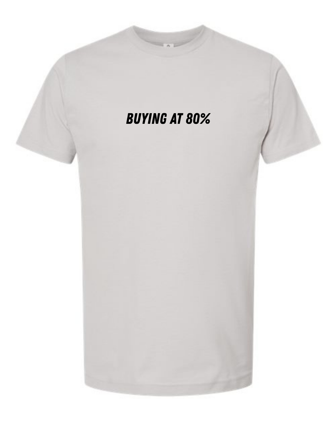 Classic Cotton T-Shirt  "Buying at 80%"