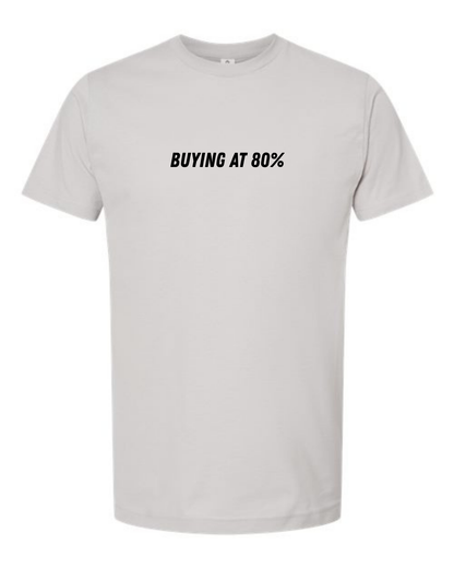 Classic Cotton T-Shirt  "Buying at 80%"