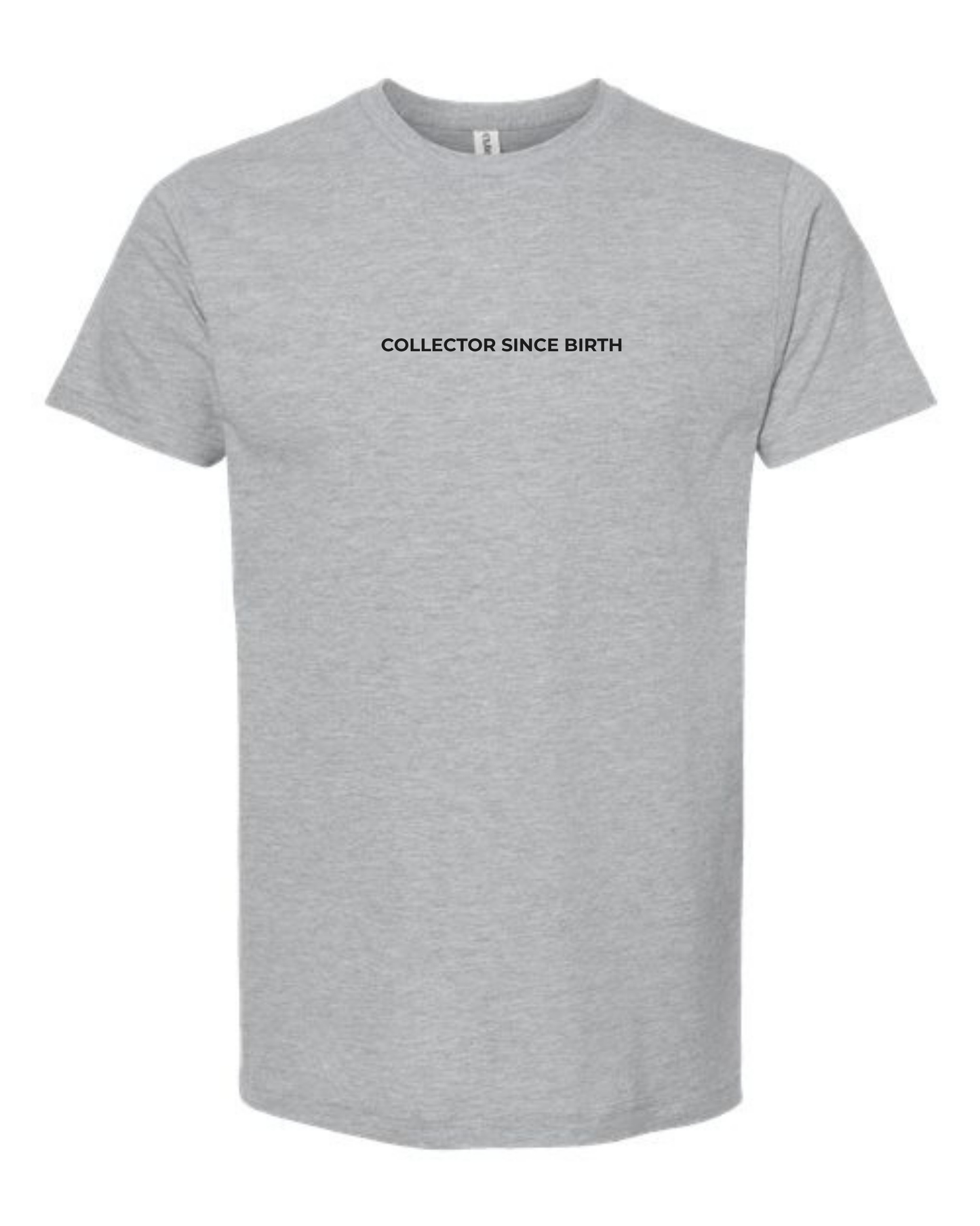 T-Shirt "Collector Since Birth"