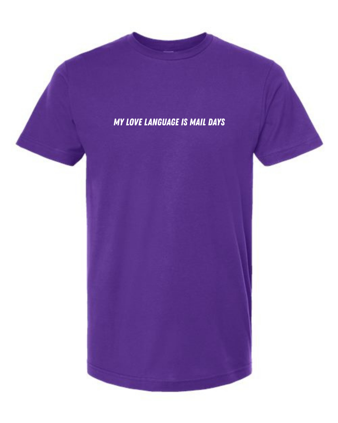 Classic Cotton T-Shirt  "My Love Language is Mail Days"