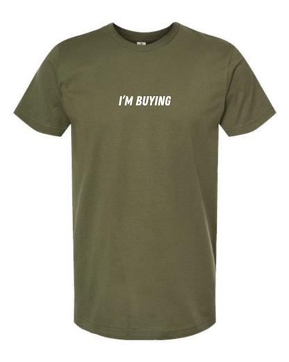 Classic Cotton T-Shirt  "I'm Buying"