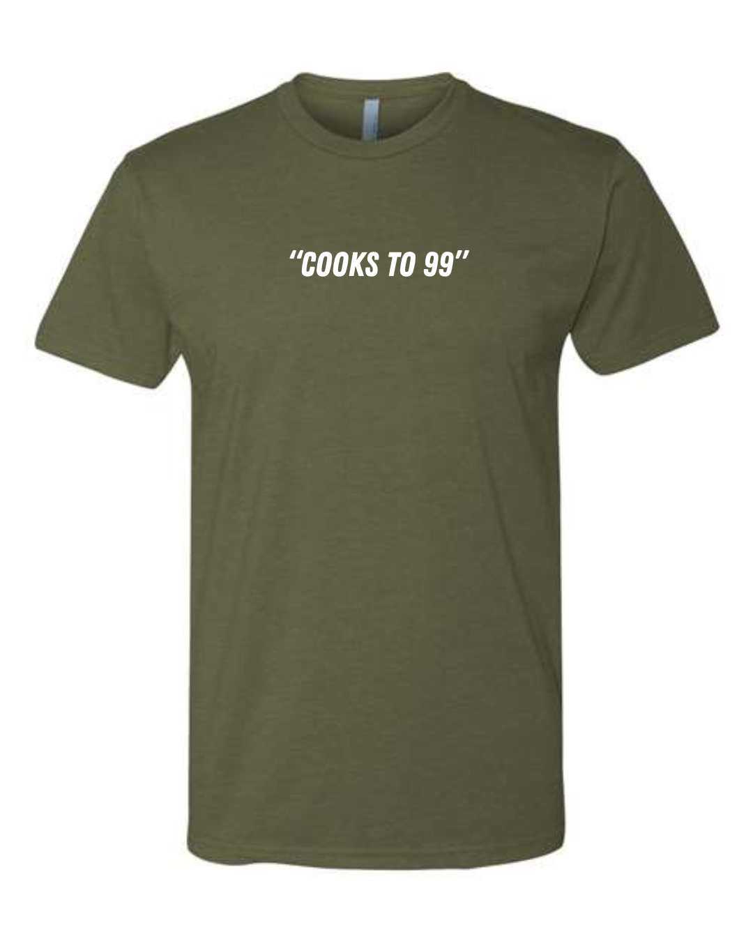 Cotton/Polyester T-Shirt  "Cooks to 99"
