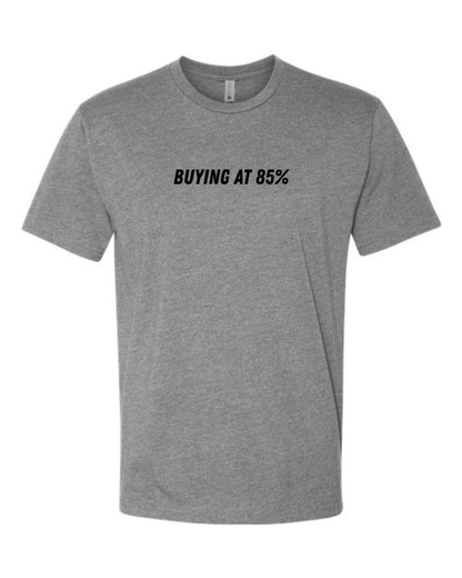 Cotton/Polyester T-Shirt  "Buying at 85%"